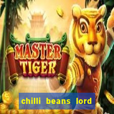 chilli beans lord of the rings